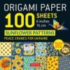Origami Paper 100 Sheets Sunflower Patterns 6 Origami Paper 100 Sheets Sunflower Patterns 6