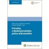 Príručka z Medzinárodného práva súkromného - Peter Lysina, Katarína Burdová, Miroslav Slašťan Príručka z Medzinárodného práva súkromného - Peter Lysina, Katarína Burdová, Miroslav Slašťan