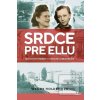 Srdce pre Ellu (Wendy Holden) Srdce pre Ellu (Wendy Holden)