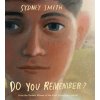 Do You Remember? (Sydney Smith)(Pevná) Do You Remember? (Sydney Smith)(Pevná)