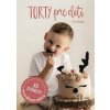 Torty pre deti Torty pre deti