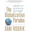 Globalization Paradox (Dani Rodrik)(Brožovaná) Globalization Paradox (Dani Rodrik)(Brožovaná)