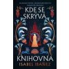 Kde se skrývá knihovna - Isabel Ibanez Kde se skrývá knihovna - Isabel Ibanez