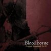 Ryan Amon - Ryan Amon - Bloodborne Vol. II (11 LP) Ryan Amon - Ryan Amon - Bloodborne Vol. II (11 LP)