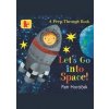 Let´s Go into Space! - Petr Horacek, Walker Books Let´s Go into Space! - Petr Horacek, Walker Books