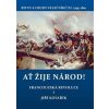 Ať žije národ! - Francouzská revoluce 2. Ať žije národ! - Francouzská revoluce 2.