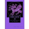 Hecate II: The Awakening of Hydra Hecate II: The Awakening of Hydra