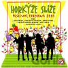 Horkýže Slíže: Festival chorobná LP - Horkýže Slíže Horkýže Slíže: Festival chorobná LP - Horkýže Slíže