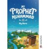 My Prophet Muhammad (Zaheer Khatri)(Pevná) My Prophet Muhammad (Zaheer Khatri)(Pevná)