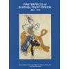 Masterpieces of Russian Stage Design (John E. Bowlt,Nikita. D. Lobanov-Rostovsky,Nina Lobanov-Rostovsky)(Pevná) Masterpieces of Russian Stage Design (John E. Bowlt,Nikita. D. Lobanov-Rostovsky,Nina Lobanov-Rostovsky)(Pevná)