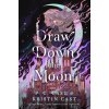 Draw Down the Moon Draw Down the Moon