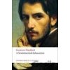 Sentimental Education, A - Gustave Flaubert Sentimental Education, A - Gustave Flaubert