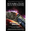 STARGATE SG-1 ATLANTIS Points of Origin STARGATE SG-1 ATLANTIS Points of Origin