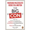 Big Con (Mariana Mazzucato,Rosie Collington)(Brožovaná) Big Con (Mariana Mazzucato,Rosie Collington)(Brožovaná)