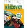 Křížovky a přírodní medicína - autor neuvedený Křížovky a přírodní medicína - autor neuvedený