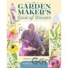 The Garden Maker's Book of Wonder - Allison Vallin Kostovick The Garden Maker's Book of Wonder - Allison Vallin Kostovick