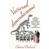 Večierok s dinosaurami Večierok s dinosaurami