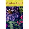 Shirley - Charlotte Brontëová Shirley - Charlotte Brontëová