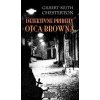 Detektívne príbehy otca Browna - Gilbert Keith Chesterton Detektívne príbehy otca Browna - Gilbert Keith Chesterton