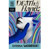 Death in Her Hands - Ottessa Moshfegh Death in Her Hands - Ottessa Moshfegh