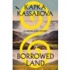 Borrowed Land Borrowed Land