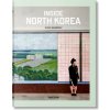 Inside North Korea (Oliver Wainwright,Julius Wiedemann)(Kniha) Inside North Korea (Oliver Wainwright,Julius Wiedemann)(Kniha)