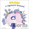 Nikolas a tajemství Snozemě - Marta Dancingerová Nikolas a tajemství Snozemě - Marta Dancingerová
