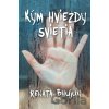 Kým hviezdy svietia - Renata Bhujun Kým hviezdy svietia - Renata Bhujun