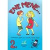 Ene mene 2 kniha pro žáky - Jankásková Miluše Ulbert Karla Dusilová Doris Ene mene 2 kniha pro žáky - Jankásková Miluše Ulbert Karla Dusilová Doris