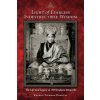 Light of Fearless Indestructible Wisdom (Khenpa Tsewang Dongyal)(Brožovaná) Light of Fearless Indestructible Wisdom (Khenpa Tsewang Dongyal)(Brožovaná)