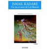 Vie, jeu et mort de Lul Mazrek (Ismail Kadaré)(Kniha) Vie, jeu et mort de Lul Mazrek (Ismail Kadaré)(Kniha)