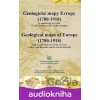 Geologické mapy Evropy 1780 – 1918 Geologické mapy Evropy 1780 – 1918
