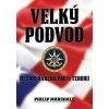 Velký podvod 11 září a válka proti teroru - Marshall Philip Velký podvod 11 září a válka proti teroru - Marshall Philip
