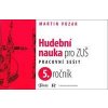 Hudební nauka pro ZUŠ 5. ročník - Martin Vozar Hudební nauka pro ZUŠ 5. ročník - Martin Vozar
