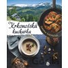 Krkonošská kuchařka - Danka Šárková Krkonošská kuchařka - Danka Šárková