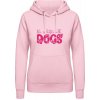 AWDis Hoodie Mikina - Nápis - So psami je život krajší - Bábätkovská ružová - XL - Dámske AWDis Hoodie Mikina - Nápis - So psami je život krajší - Bábätkovská ružová - XL - Dámske