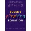 Euler's Pioneering Equation - Robin Wilson Euler's Pioneering Equation - Robin Wilson