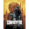 Le Convoyeur - Tome 2 - La Cité des mille flèches Le Convoyeur - Tome 2 - La Cité des mille flèches
