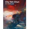 Chu Teh-Chun, in nebula (Poirier)(Brožovaná) Chu Teh-Chun, in nebula (Poirier)(Brožovaná)
