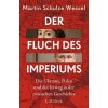 Der Fluch des Imperiums (Brožovaná) Der Fluch des Imperiums (Brožovaná)