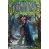 Oak King Holly King (Sebastian Nothwell)(Brožovaná) Oak King Holly King (Sebastian Nothwell)(Brožovaná)