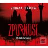 Zpupnost (Adriana Krnáčová) Zpupnost (Adriana Krnáčová)