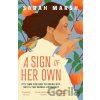 A Sign of Her Own - Sarah Marsh A Sign of Her Own - Sarah Marsh
