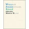 Básně (Martin Hilský, William Shakespeare) Básně (Martin Hilský, William Shakespeare)
