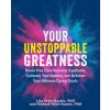 Your Unstoppable Greatness (Richard Orbé-Austin)(Brožovaná) Your Unstoppable Greatness (Richard Orbé-Austin)(Brožovaná)