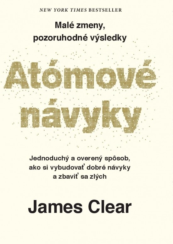 Atómové návyky - James Clear