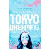 Tokyo Dreaming - Emiko Jean Tokyo Dreaming - Emiko Jean