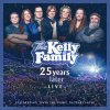 Kelly Family: 25 Years Later - Live - 2CD+2DVD Kelly Family: 25 Years Later - Live - 2CD+2DVD
