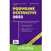 E-kniha Podvojné účetnictví 2023 - Jana Skálová, Anna Suková E-kniha Podvojné účetnictví 2023 - Jana Skálová, Anna Suková