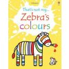 Zebra's Colours (Fiona Watt)(Leporelo) Zebra's Colours (Fiona Watt)(Leporelo)